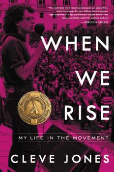Hardcover When We Rise: My Life in the Movement Book