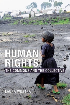 Paperback Human Rights: The Commons and the Collective Book