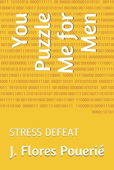 Paperback You Puzzle Me for Men: Stress Defeat Book