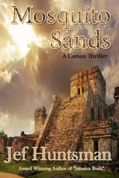 Paperback Mosquito Sands: A Carson Thriller Book