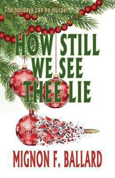 Paperback How Still We See Thee Lie Book