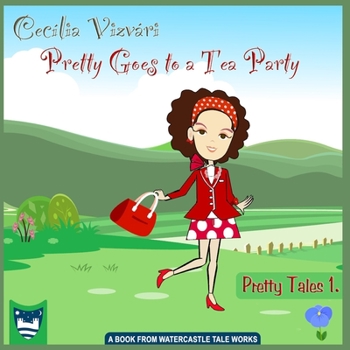 Paperback Pretty goes to a tea party Book