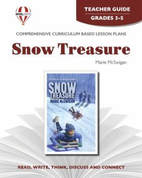 Paperback Snow Treasure - Teacher Guide by Novel Units Book