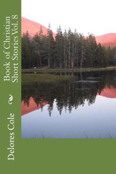 Paperback Book of Christian Short Stories Vol. 8 Book
