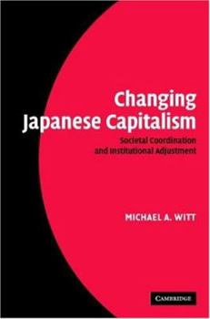 Hardcover Changing Japanese Capitalism Book