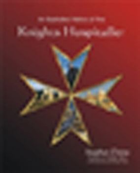 Hardcover An Illustrated History of the Knights Hospitaller Book