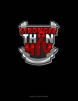 Stronger Than HIV: Cornell Notes Notebook