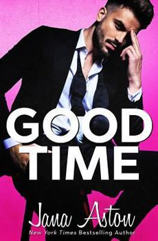 Good Time - Book #2 of the Vegas Billionaires