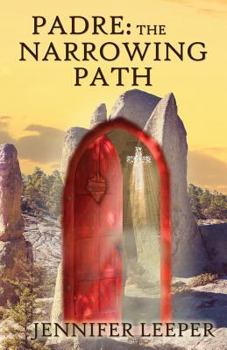 Paperback Padre: The Narrowing Path Book