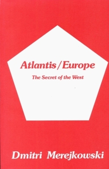 Paperback Atlantis/Europe: The Secret of the West Book