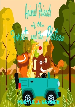 Paperback Animal Friends of the forest and plateau Book