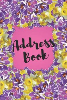 Paperback Address Book: Pink, Purple & Yellow Floral Design Book