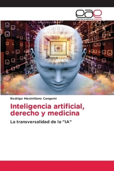 Paperback Inteligencia artificial, derecho y medicina [Spanish] Book