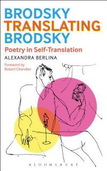 Paperback Brodsky Translating Brodsky: Poetry in Self-Translation Book