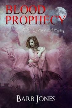 Paperback Queen's Ascension: Blood Prophecy Book