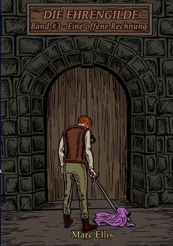 Paperback Die Ehrengilde: Band #3 - Eine offene Rechnung [German] Book