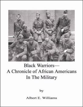Unknown Binding Black Warriors : a chronicle of African Americans in the military Book