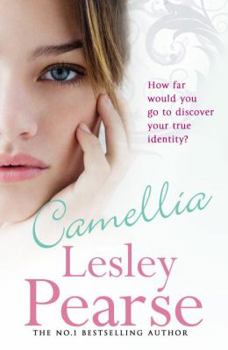 Camellia - Book #2 of the Ellie