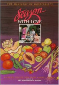 Season with Love: The Ministry of Hospitality