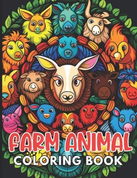 Paperback Farm Animal Mandala Coloring Book: New and Exciting Designs Suitable for All Ages Book