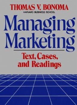 Hardcover Managing Marketing: Text, Cases, and Readings Book