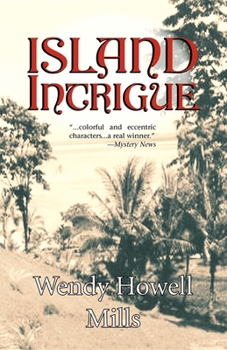 Hardcover Island Intrigue: An Island Mystery Book
