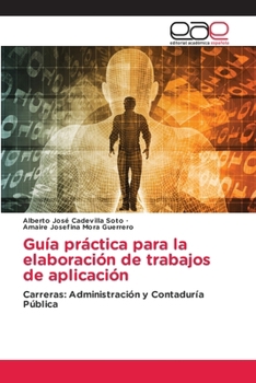 Paperback Guía práctica para la elaboración de trabajos de aplicación [Spanish] Book