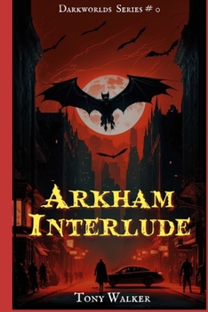 Paperback Arkham Interlude: A Cthulhu LitRPG Short Story Book