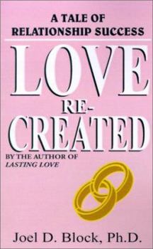 Paperback Love Recreated: A Tale of Relationship Success Book