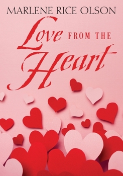 Paperback Love From the Heart Book