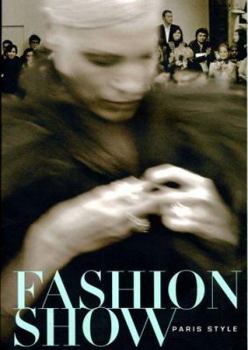 Hardcover Fashion Show: Paris Style Book