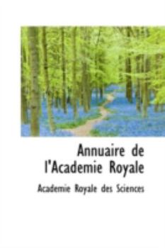 Annuaire de l'Académie Royale