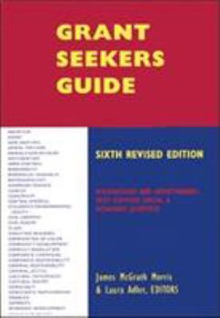 Paperback Grant Seekers Guide, 6th Edition Book