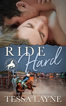 Ride Hard - Book #1 of the Roughstock Riders