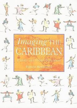 Paperback Imaging the Caribbean: Culture and Visual Translation Book