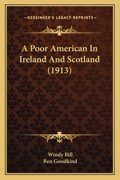 Paperback A Poor American In Ireland And Scotland (1913) Book