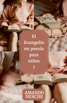 Paperback El Evangelio en poesía para niños [Spanish] Book
