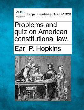 Paperback Problems and Quiz on American Constitutional Law. Book