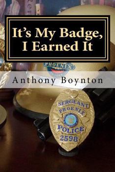 Paperback It's My Badge, I Earned It Book