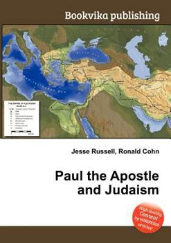 Paperback Paul the Apostle and Judaism Book