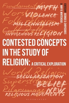 Paperback Contested Concepts in the Study of Religion: A Critical Exploration Book