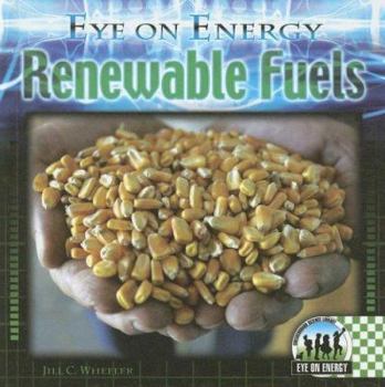 Renewable Fuels - Book  of the Eye on Energy