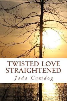 Paperback Twisted Love Straightened Book