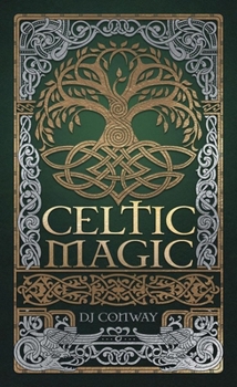 Celtic Magic (Llewellyn's World Magic Series)