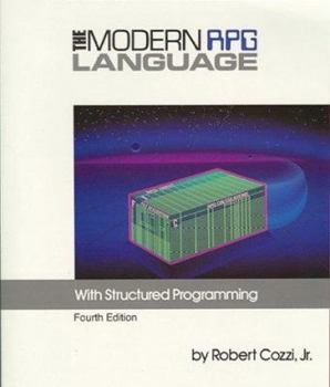 Paperback The Modern RPG {III} Language: With Structured Programming Book