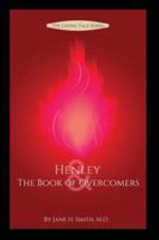 Paperback Henley & the Book of Overcomers Book