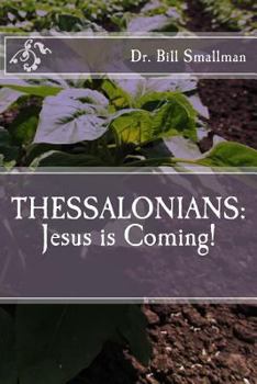 Paperback Thessalonians: Jesus is Coming! Book