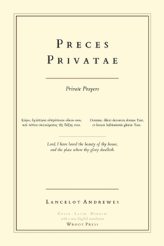 Preces Privatae: Private Prayers