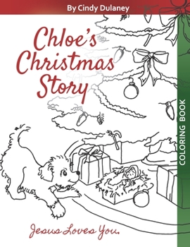 Paperback Chloe's Christmas Story [Coloring Book] Book