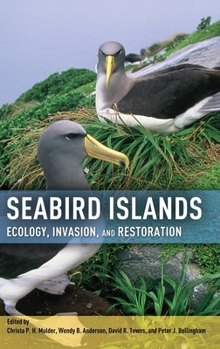 Hardcover Seabird Islands: Ecology, Invasion, and Restoration Book